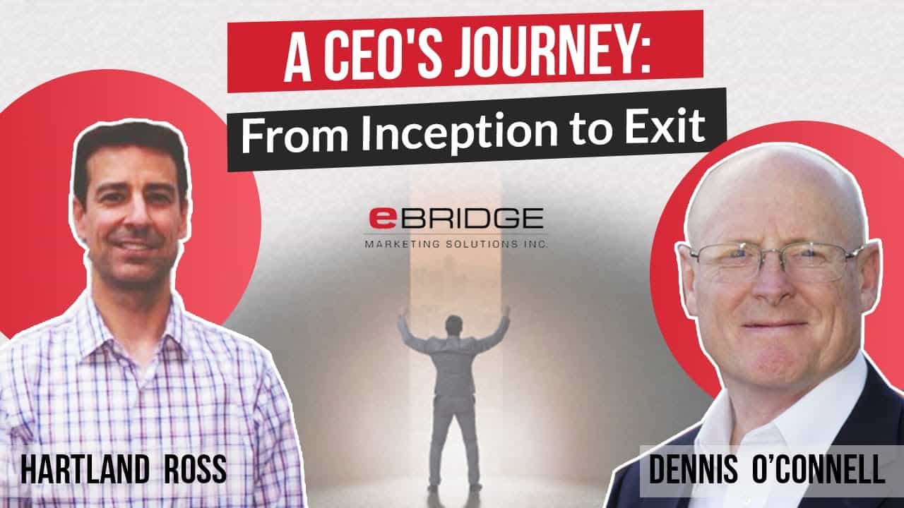 A CEO’s Journey: From Inception to Exit